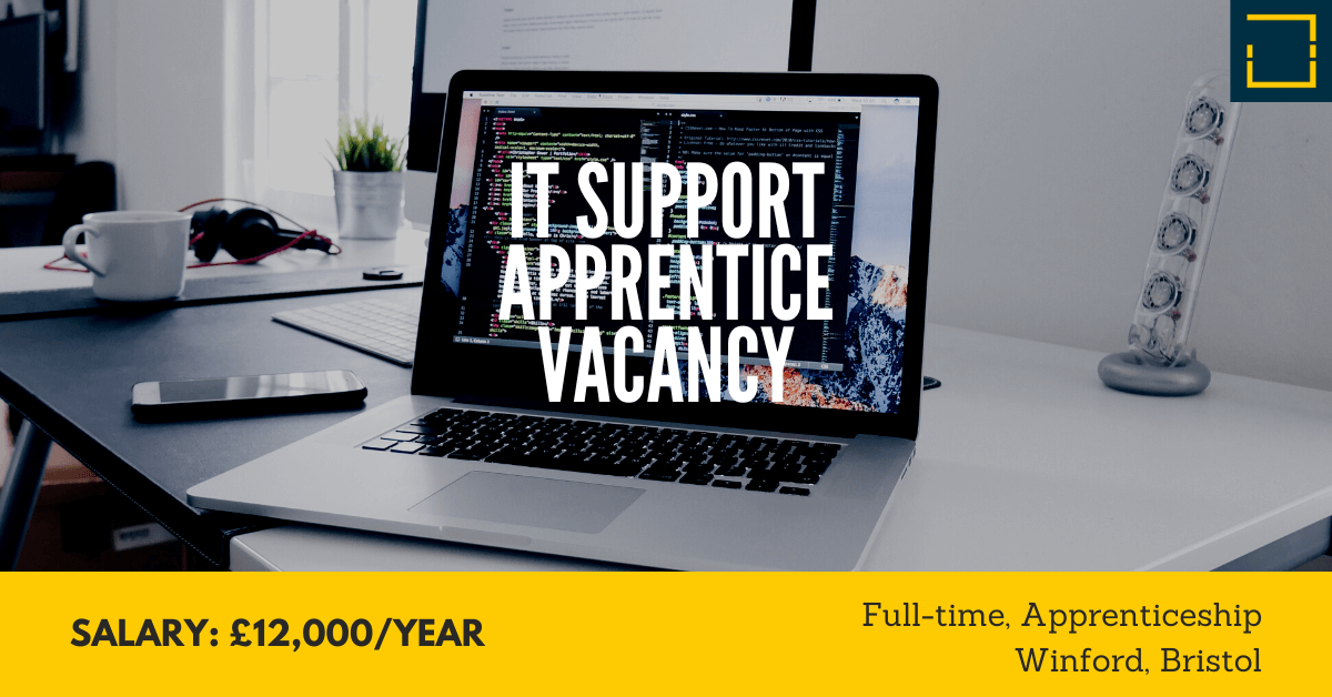 IT Support Apprentice Vacancy